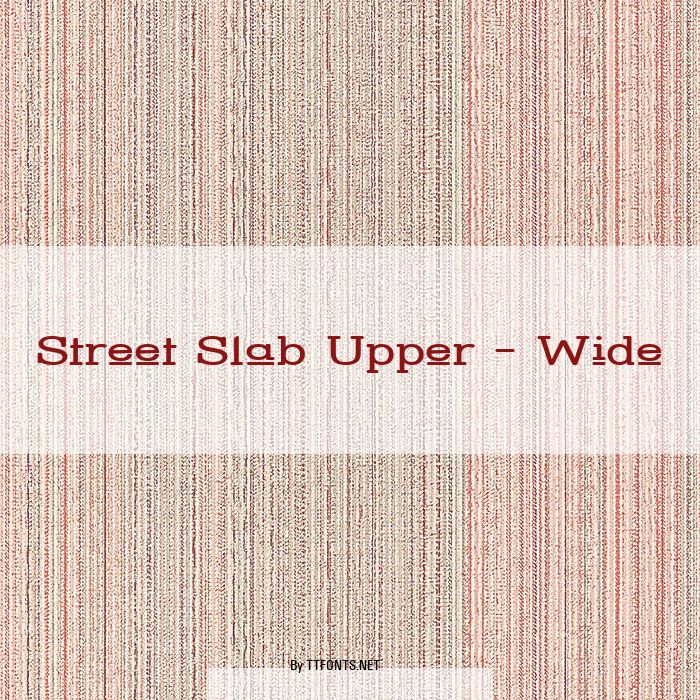 Street Slab Upper - Wide example